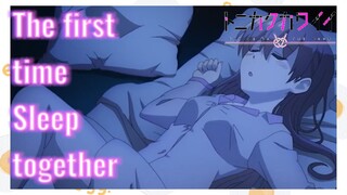 The first time Sleep together