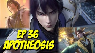 APOTHEOSIS Episode 36 sub indo Apotheosis Episode 36 Sub Indo|Bai Lian Cheng Shen ep 36