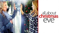 All About Christmas Eve (2012) | RomCom | Western Movie