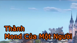 ThànhMondCủaMộtNgười