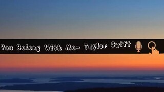 Taylor Swift - You Belong With Me (Taylor's Version) Lyrics