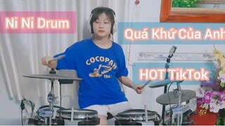 Quá Khứ Của Anh REMIX (Đại Mèo Remix) (Cover) | Ni Ni Drum | [ Hot Tiktok ]