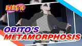 Obito’s Metamorphosis Moment / Without Rin, the World Should Be Destroyed / Naruto