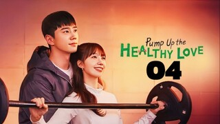 🇰🇷EP. 4 PUMP UP THE HEALTHY LOVE (2025) | ENG SUB | Comedy/Romance/Drama