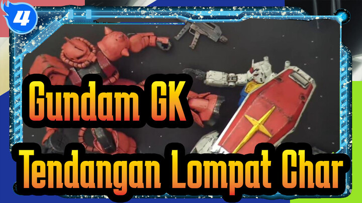 [Gundam GK] Tendangan Lompat Char!_4