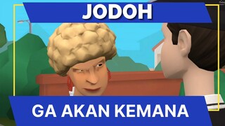 Jodoh Ga Akan Kemana