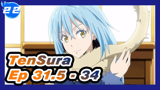 Re-edited | TenSura Ep 31.5 - 34 (1 hr long)_E22