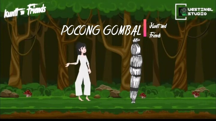 Kunti and Friends - Pocong Gombal