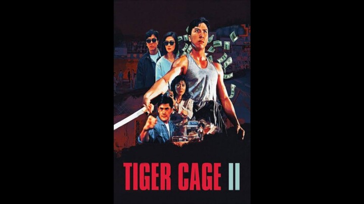 TIGER CAGE II