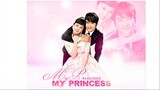 My Princess Episode 17 (Tagalog Dubbed)