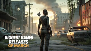 March 2025 Gaming News: Epic New Releases Unveiled