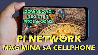 PI Network PH Download and Register + Pros and Cons (Tagalog)