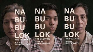 NABUBULOK / THE DECAYING (Drama / Crime) movie