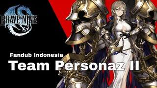 BRAVE NINE! - TEAM PERSONAZ II  [ DUB INDONESIA ]