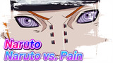 Cảnh chiến đấu huyền thoại của Naruto vs. Pain
