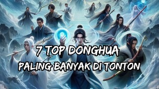 7 Top Donghua Paling Banyak Di tonton