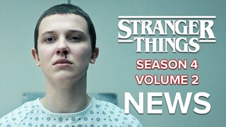 STRANGER THINGS Season 4 Volume 2 Everything We Know