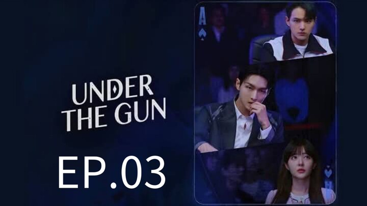 EP. 03 UNDER THE GUN(TAGALOG DUB) KDRAMA