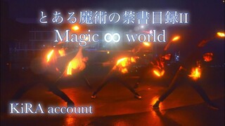 【ヲタ芸】KiRA account 初打ち Magic ∞World