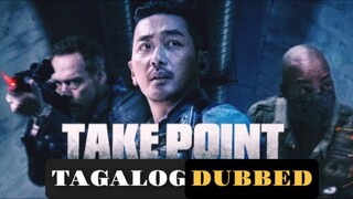 TAKE POINT | Full Movie | Tagalog Dubbed