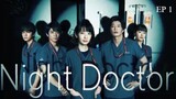 Naito Dokuta Night Doctor EP.1 360p[1]