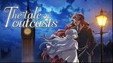 The Tale of Outcasts ~ Ep 2 (English Subtitles 2023)
