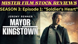 Mayor of Kingstown (Season 3) - Episode 1 "Soldier's Heart" - REVIEW (My Thoughts)