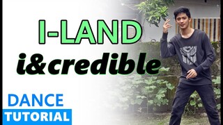 [TUTORIAL] I-LAND - "i&credible" Dance Cover & Tutorial MIRRORED WITH EXPLANATION | Blue Shiver