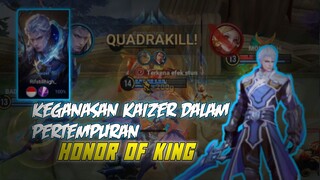 Ganasnya permainan kaizer dalam pertempuran yang panas || HONOR OF KING