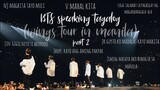 BTS speaking tagalog compilation (WINGS TOUR IN MANILA) prt. 2