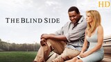 The Blind Side (Full Movie HD)