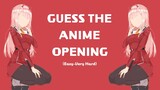 Guess The Anime Opening(Easy-Very Hard)