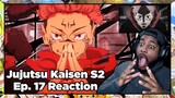 THE EPISODE THAT FINALLY BROKE ITADORI... | Jujutsu Kaisen Season 2 Episode 17 Reaction
