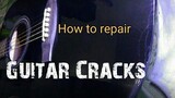 How To Repair Guitar Cracks