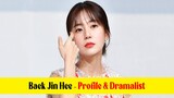 Baek Jin Hee 백진희 Profile & 9 Dramalist (2013-2018)