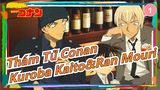 [Thám Tử Conan] Kuroba Kaito&Ran Mouri CUT (1)_1