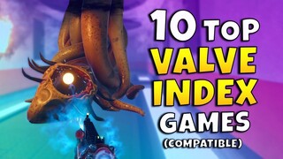 10 Top Valve Index Games To Get You Started!