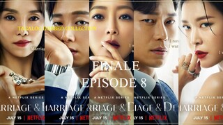 Remarriage & Desires Episode 8 FINALE Tagalog Dubbed HD