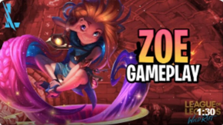 Zoe Best Moment - League of Legend:Wild Rift