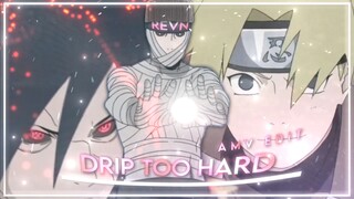 Drip too hard | Naruto amv edit | Alight Motion