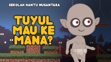 Tuyul Mau ke Mana?