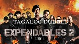 The Expendables 2 2012 (Tagalog Dubbed)