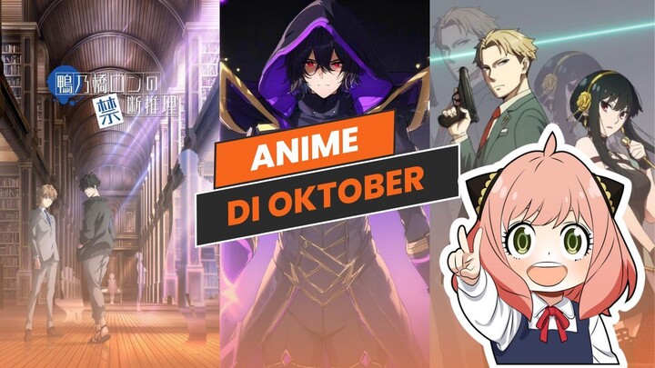 Wajib Banget Kalian Tonton !! Ada Anime ini | Anime Oktober