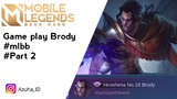 [MLBB] Game Play Brody #Part 2