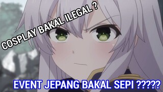 COSPLAY DILARANG? - Membahas Postingan tentang Cosplay Akan Ada Hak Cipta Juga ?