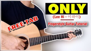 Hướng dẫn: Only - LeeHi | Fingerstyle Guitar Tutorial + TAB