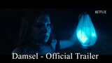 Damsel - Official Trailer