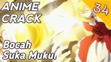 Ketemu Bocil Demen Bikin Rusuh - Anime Crack - 34 #anime