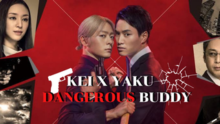 ยากูซ่าหวานใจนายตำรวจ | รีวิว kei x yaku dangerous buddy