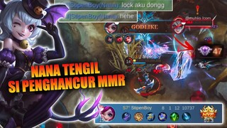 Nana Tengil Si Penghancur MMR - Gameplay Top Global Nana - Mytic - Mobile Legends